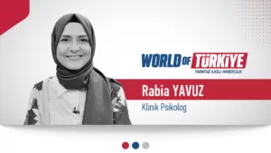Rabia YAVUZ – 09 Eylül 2023 Çocuklarımızın nasıl da hızlı