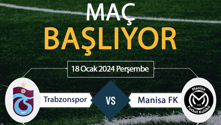 Trabzonspor Manisa FK canlı ŞİFRESİZ DONMADAN İZLE! Trabzonspor Manisa FK BeIN Sports (18 OCAK) CANLI İZLE