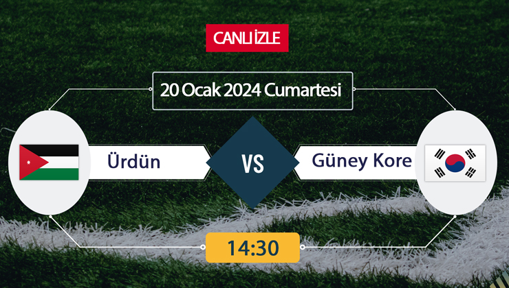 Ürdün Güney Kore canlı ŞİFRESİZ DONMADAN İZLE! Ürdün Güney Kore D-Smart Smart Spor (20 OCAK) CANLI İZLE!