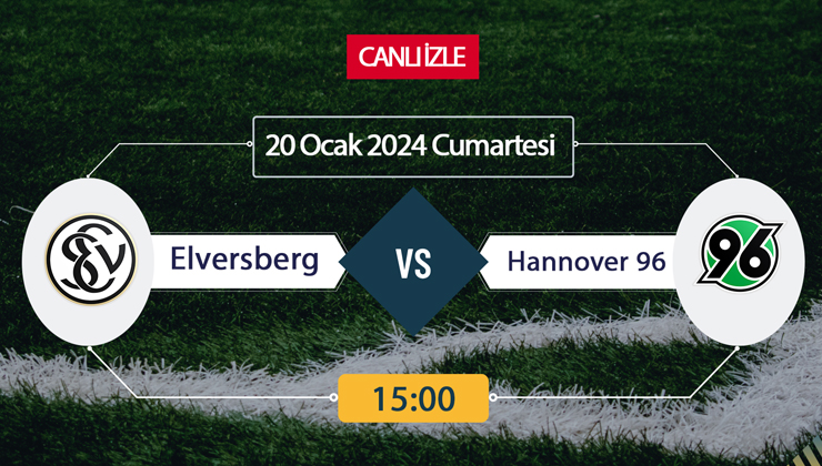 Elversberg Hannover 96 maçı hangi kanalda? BeIN Sports, Justin Tv, Selçuksports, Taraftarium24 CANLI İZLE