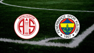 Antalyaspor Fenerbahçe maçı ne zaman? Fenerbahçe maçı saat kaçta? Antalyaspor