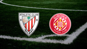 Athletic Bilbao Girona canlı ŞİFRESİZ DONMADAN İZLE! La Liga’da zirve