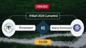 Konyaspor – Adana Demirspor maçı, Süper Lig 29. hafta heyecanını