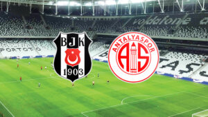 Beşiktaş Antalyaspor maçı ne zaman, saat kaçta, hangi kanalda? Beşiktaş