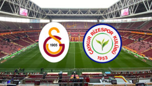 Galatasaray Çaykur Rizespor maçı ne zaman, saat kaçta, hangi kanalda?