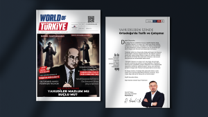 Asmir Medya bünyesinde yer alan World of Türkiye Dergisi’nin özel