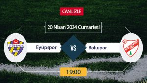 Boluspor – Eyüpspor maçı ne zaman, saat kaçta, hangi kanalda?