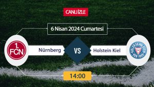Nürnberg Holstein Kiel maçı ne zaman, saat kaçta, hangi kanalda?