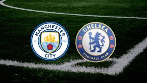 Manchester City – Chelsea maçı ne zaman, saat kaçta, hangi