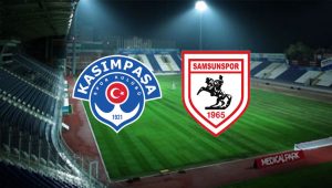 Kasımpaşa Samsunspor maçı ne zaman, saat kaçta, hangi kanalda? Kasımpaşa
