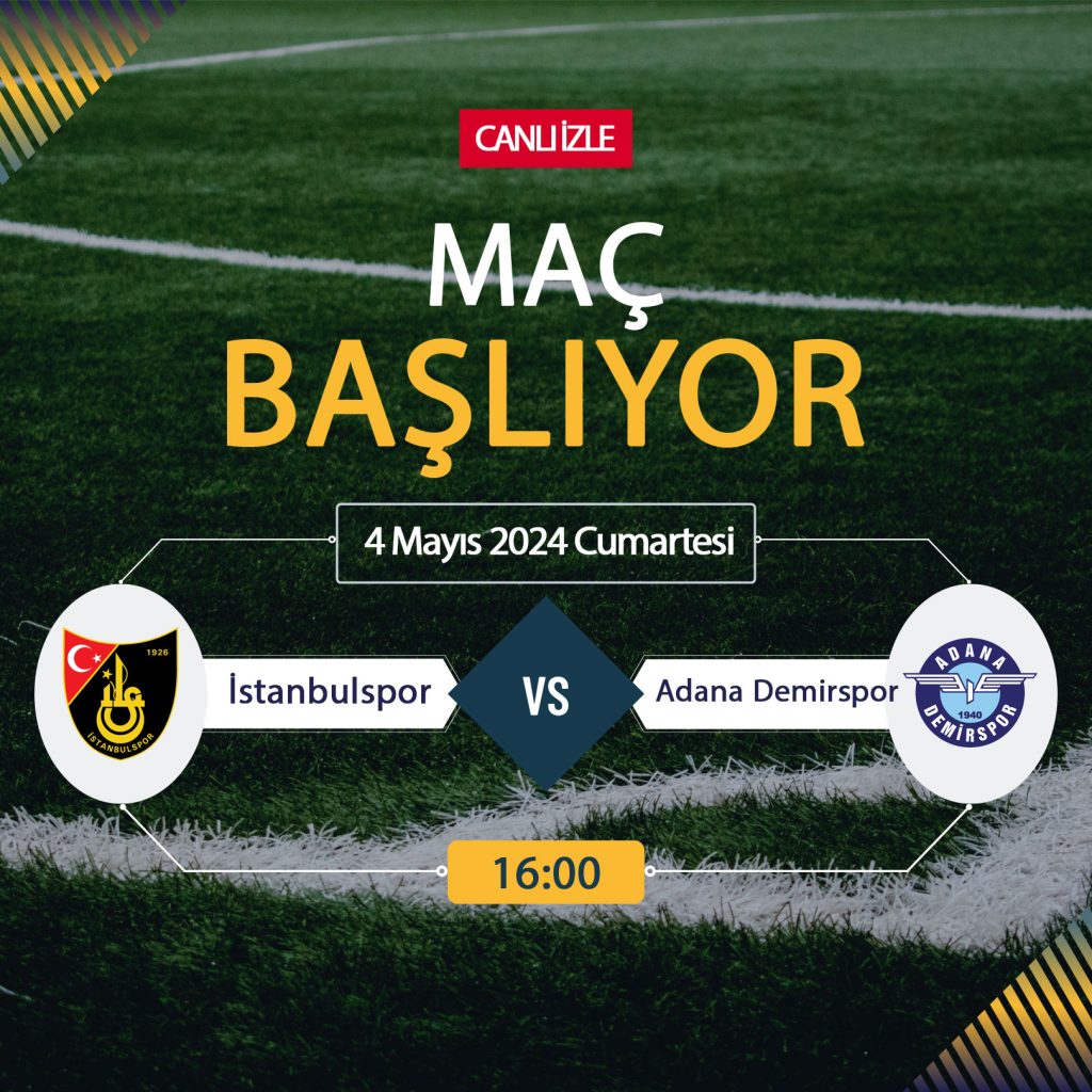 CANLI İZLE – İstanbulspor Adana Demirspor | Bein Sports CANLI YAYIN İstanbulspor Adana Demirspor maçı ne zaman, saat kaçta, hangi kanalda? İstanbulspor Demirspor Bein Sports bedava İZLE