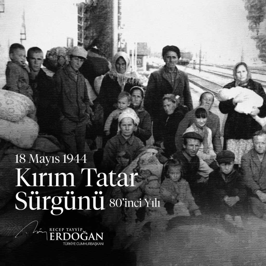 Cumhurbaşkanı Erdoğan'dan Kırım Tatar Sürgünü Mesajı