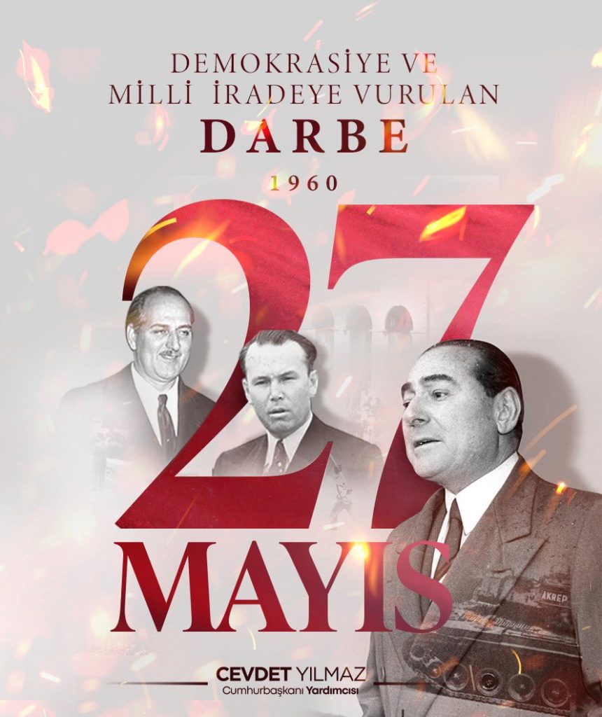 Cevdet Yılmaz'dan, 27 Mayıs 1960 Darbesine İlişkin Paylaşım