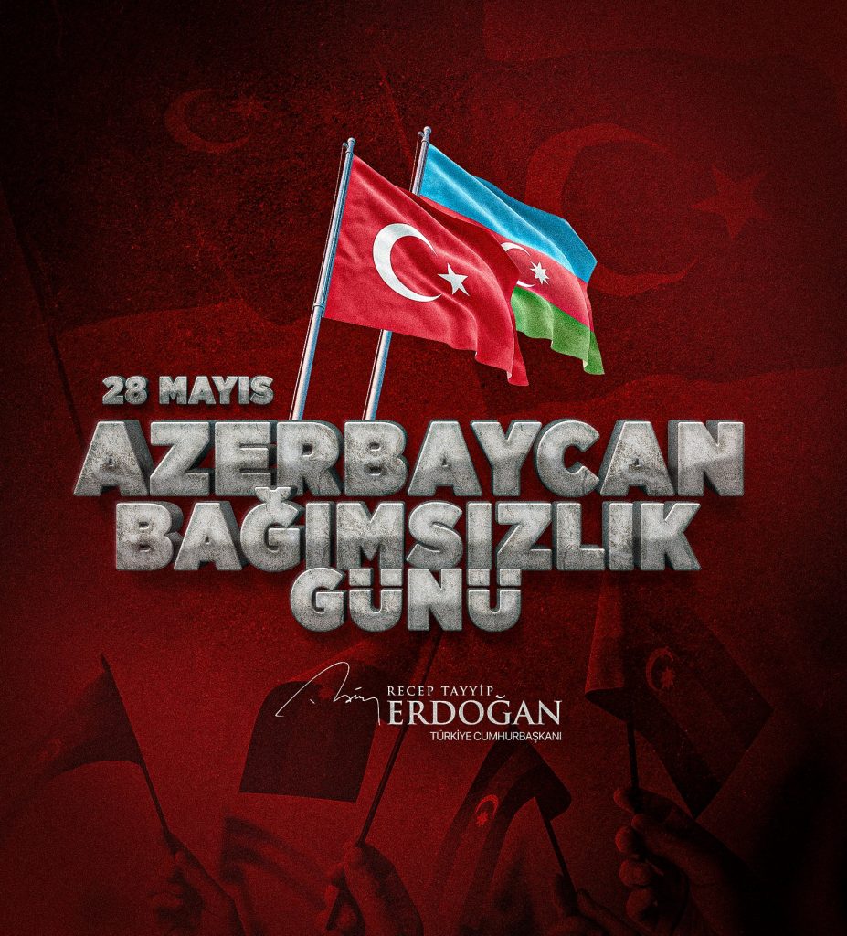 Cumhurbaşkanı Erdoğan'dan Azerbaycan Bağımsızlık Günü Mesajı
