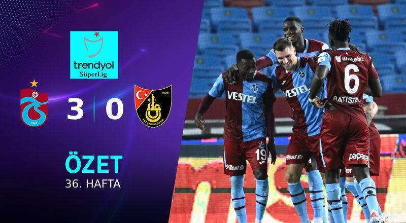 Trabzonspor ile İstanbulspor, Trendyol Süper Lig’in 36. haftasında karşı karşıya