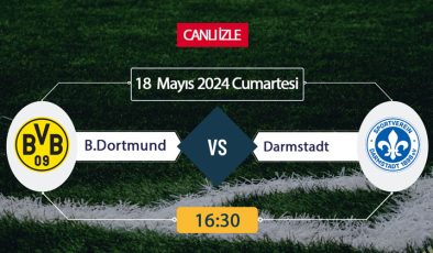 Dortmund Darmstadt Tivibu Spor, Taraftarium24, Şifresiz CANLI İZLE maç linki, online linki 18 MAYIS