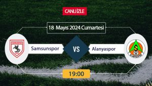 Samsunspor Alanyaspor maçı ne zaman, saat kaçta, hangi kanalda? 18