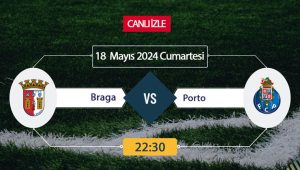 Braga – FC Porto maçı ne zaman? Hangi kanalda? Portekiz