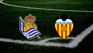 Real Sociedad Valencia maçı ne zaman, saat kaçta, hangi kanalda?