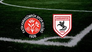 Karagümrük Samsunspor maçı ne zaman, saat kaçta ve hangi kanalda?