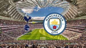 Tottenham Manchester City maçı ne zaman, saat kaçta, hangi kanalda?