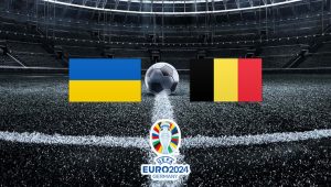 Ukrayna Belçika maçı ne zaman? EURO 2024’te E Grubu’nun heyecan