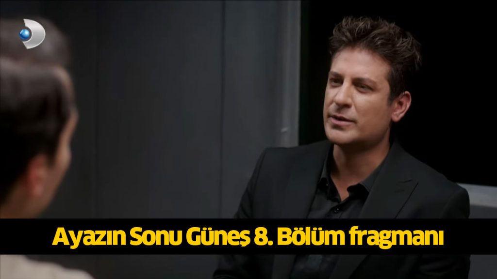 Ayazın Sonu Güneş 8. Bölüm yeni fragmanı çıktı! Ayazın Sonu Güneş dizisi yeni bölüm fragmanı izle! 31 TEMMUZ 2024 PAZARTESİ Ayazın Sonu Güneş 8. Bölüm yeni fragmanı çıktı! Ayazın Sonu Güneş dizisi yeni bölüm fragmanı izle! 31 TEMMUZ 2024 PAZARTESİ