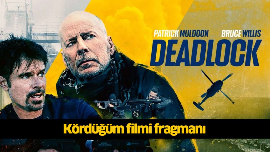 Kördüğüm filmi nerede çekildi? Kördüğüm (Deadlock) filmi konusu, oyuncuları kimlerdir? 720p Çıkmaz filmi full reklamsız Full Film izle, HD Film izle Kördüğüm filmi nerede çekildi? Kördüğüm (Deadlock) filmi konusu, oyuncuları kimlerdir? 720p Çıkmaz filmi full reklamsız Full Film izle, HD Film izle