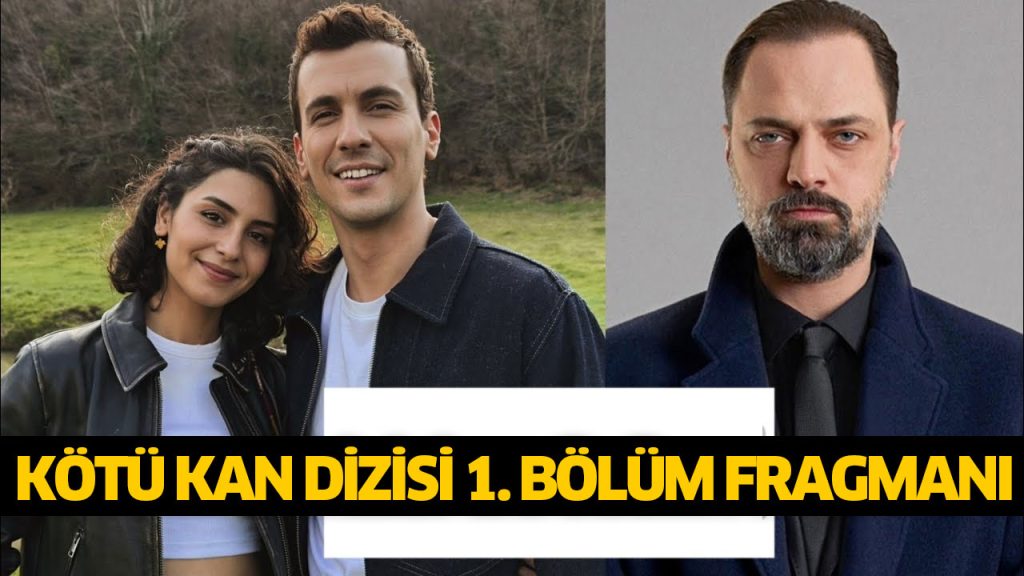 KÖTÜ KAN DİZİSİ YENİ BÖLÜM 12 TEMMUZ 2024 FULL İZLE! Kötü Kan dizisi 1. bölüm NOW TV reklamsız donmadan HD İZLE KÖTÜ KAN DİZİSİ YENİ BÖLÜM 12 TEMMUZ 2024 FULL İZLE! Kötü Kan dizisi 1. bölüm NOW TV reklamsız donmadan HD İZLE