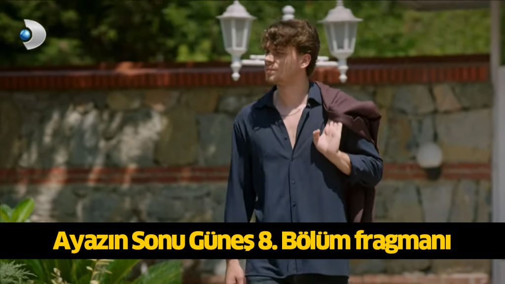 Ayazın Sonu Güneş 9. Bölüm fragmanı çıktı mı, yayınlandı mı, Kanal D Ayazın Sonu Güneş dizisi canlı izleme linki 31 TEMMUZ 2024 PAZARTESİ Ayazın Sonu Güneş 9. Bölüm fragmanı çıktı mı, yayınlandı mı, Kanal D Ayazın Sonu Güneş dizisi canlı izleme linki 31 TEMMUZ 2024 PAZARTESİ