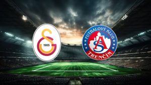 CANLI İZLE! Galatasaray Trencin maçı saat kaçta? Galatasaray, yeni sezon