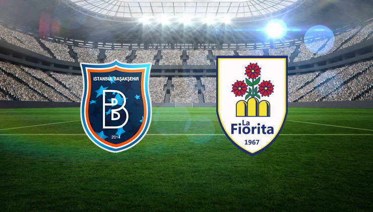 Başakşehir, UEFA Avrupa Konferans Ligi’nde San Marino temsilcisi La Fiorita