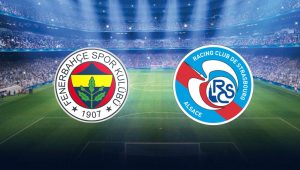 CANLI İZLE Strasbourg Fenerbahçe ŞİFRESİZ! Fenerbahçe’nin Strasbourg ile Karşılaşacağı Hazırlık