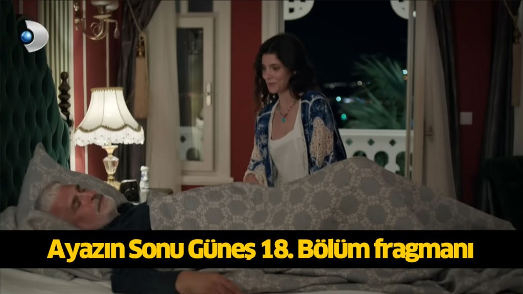 Bugün (14 Ağustos) Ayazın Sonu Güneş 18. Bölüm yeni fragmanı çıktı! Ayazın Sonu Güneş dizisi yeni bölüm fragmanı izle Bugün (14 Ağustos) Ayazın Sonu Güneş 18. Bölüm yeni fragmanı çıktı! Ayazın Sonu Güneş dizisi yeni bölüm fragmanı izle