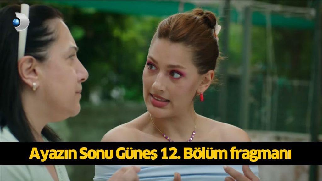 Ayazın Sonu Güneş dizisi hangi kanalda, ne zaman, hangi gün yayınlanacak, yayın tarihi belli oldu mu? 6 AĞUSTOS 2024 SALI Ayazın Sonu Güneş dizisi hangi kanalda, ne zaman, hangi gün yayınlanacak, yayın tarihi belli oldu mu? 6 AĞUSTOS 2024 SALI