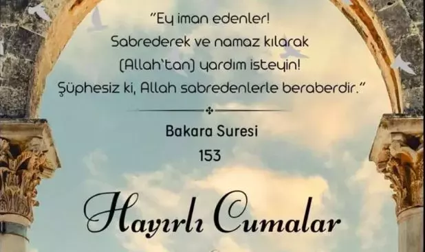 2024 Cuma Mesajları: En Güzel, Anlamlı, En Yeni Uzun, Kısa, Resimli Hayırlı Cumalar Mesajları