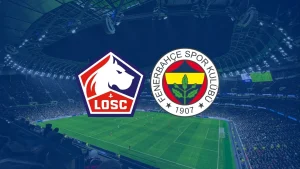 Fenerbahçe, UEFA Şampiyonlar Ligi 3. eleme turu ilk maçında Lille