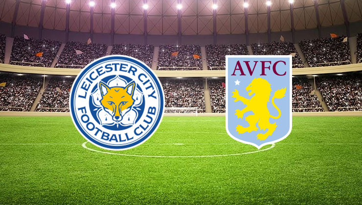 Leicester City Aston Villa maçı