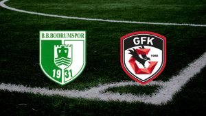 Bodrum FK Gaziantep FK maçını ŞİFRESİZ donmadan CANLI İZLE! Süper