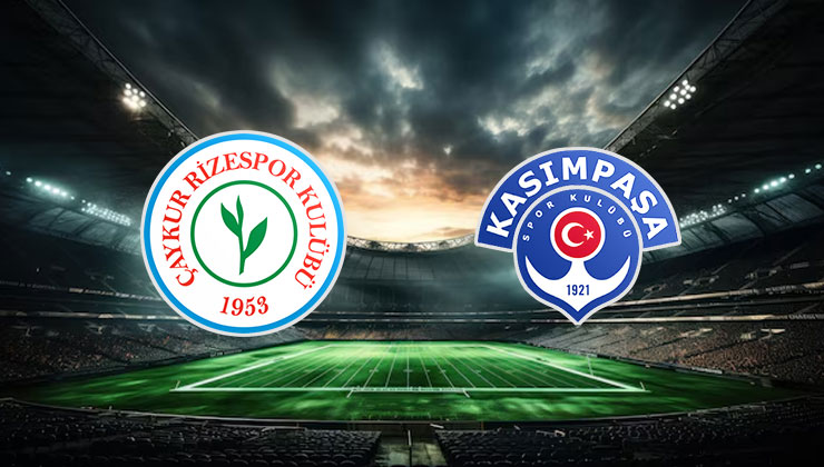 Çaykur Rizespor Kasımpaşa maçı
