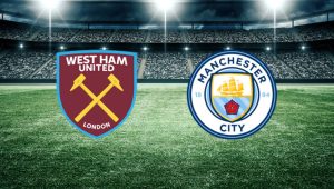 West Ham Manchester City maçı ne zaman?  Premier Lig’in 3.