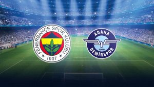 CANLI İZLE Fenerbahçe Adana Demirspor ŞİFRESİZ İZLE! Fenerbahçe, yeni sezona