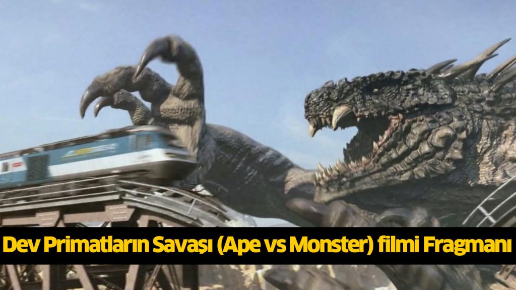 Dev Primatların Savaşı filmi reklamsız sansürsüz tek parça full İZLE! 1080p Dev Primatların Savaşı (Ape vs Monster) filmi oyuncuları, konusu nedir? 4KFilmizle, Hdfilmcehennemi, Dizipal Dev Primatların Savaşı filmi