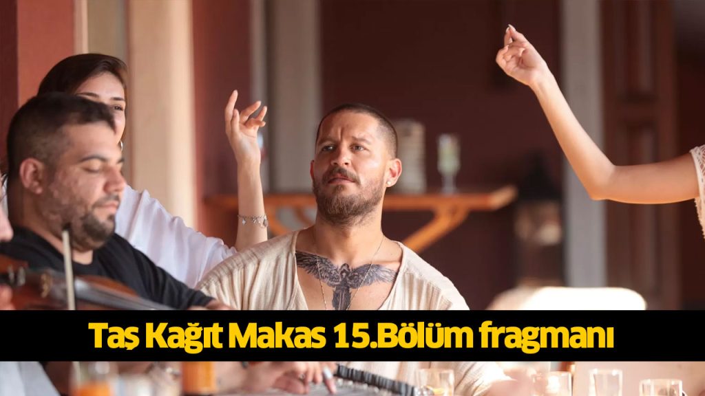 TAŞ KAĞIT MAKAS YENİ BÖLÜM FULL İZLE! 18 Eylül Taş Kağıt Makas 15.Bölüm Kanal D reklamsız donmadan HD İZLE Taş Kağıt Makas yeni sezon