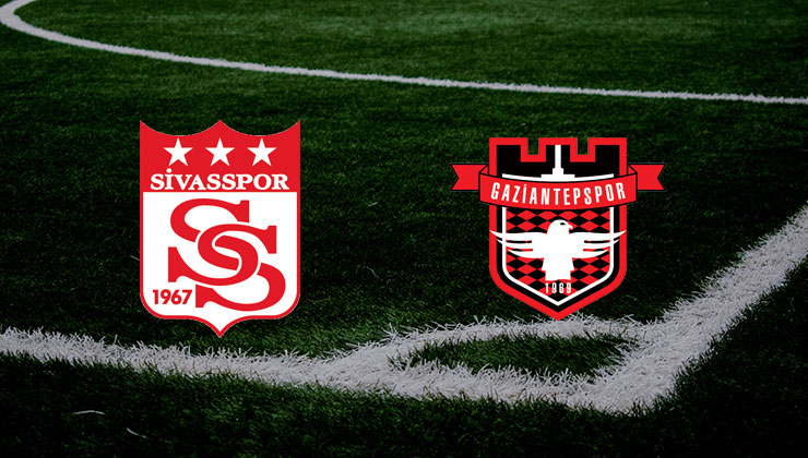Sivasspor Gaziantep FK maçı