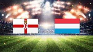 Kuzey İrlanda Lüksemburg maçı ne zaman? UEFA Uluslar Ligi’nde gözler