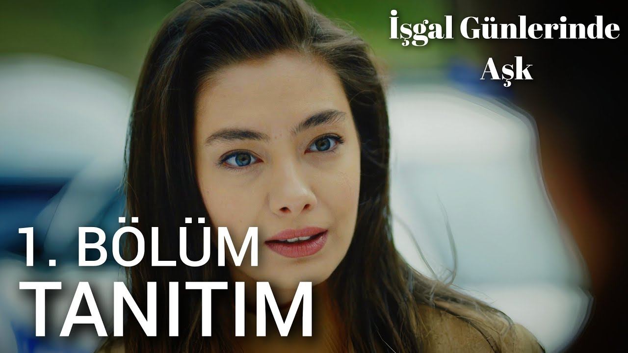 İşgal Günlerinde Aşk ne zaman yayınlanacak