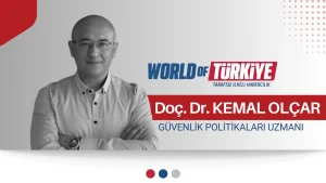 Doç. Dr. Kemal OLÇAR – 28 Ocak 2025   Türkiye’nin