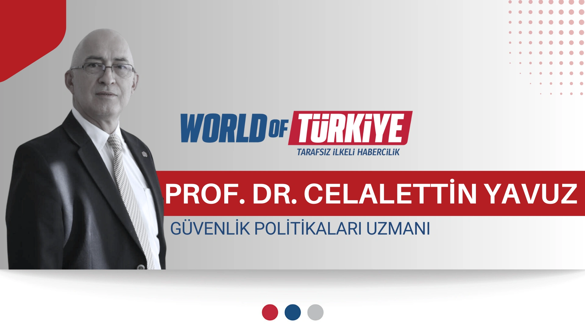 Cumhurbaşkanı Erdoğan – Suriye Cumhurbaşkanı Şara Görüşmesi’nin Şifreleri – Prof. Dr. Celalettin Yavuz