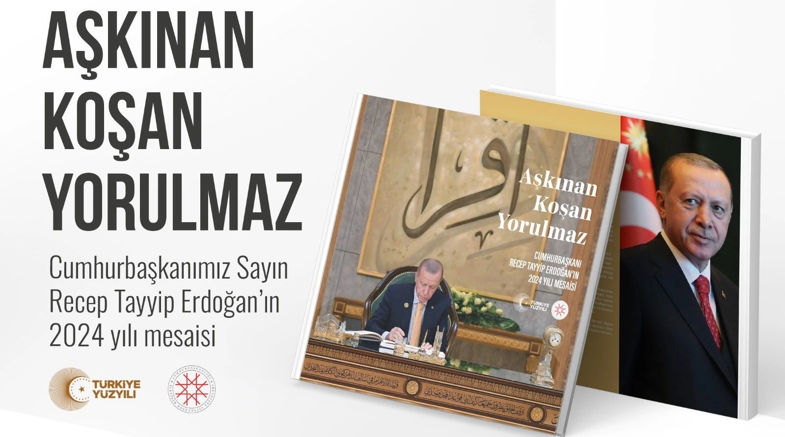 Cumhurbaşkanlığı İletişim Başkanlığınca, Cumhurbaşkanı Recep Tayyip Erdoğan‘ın 2024’te yurt içi